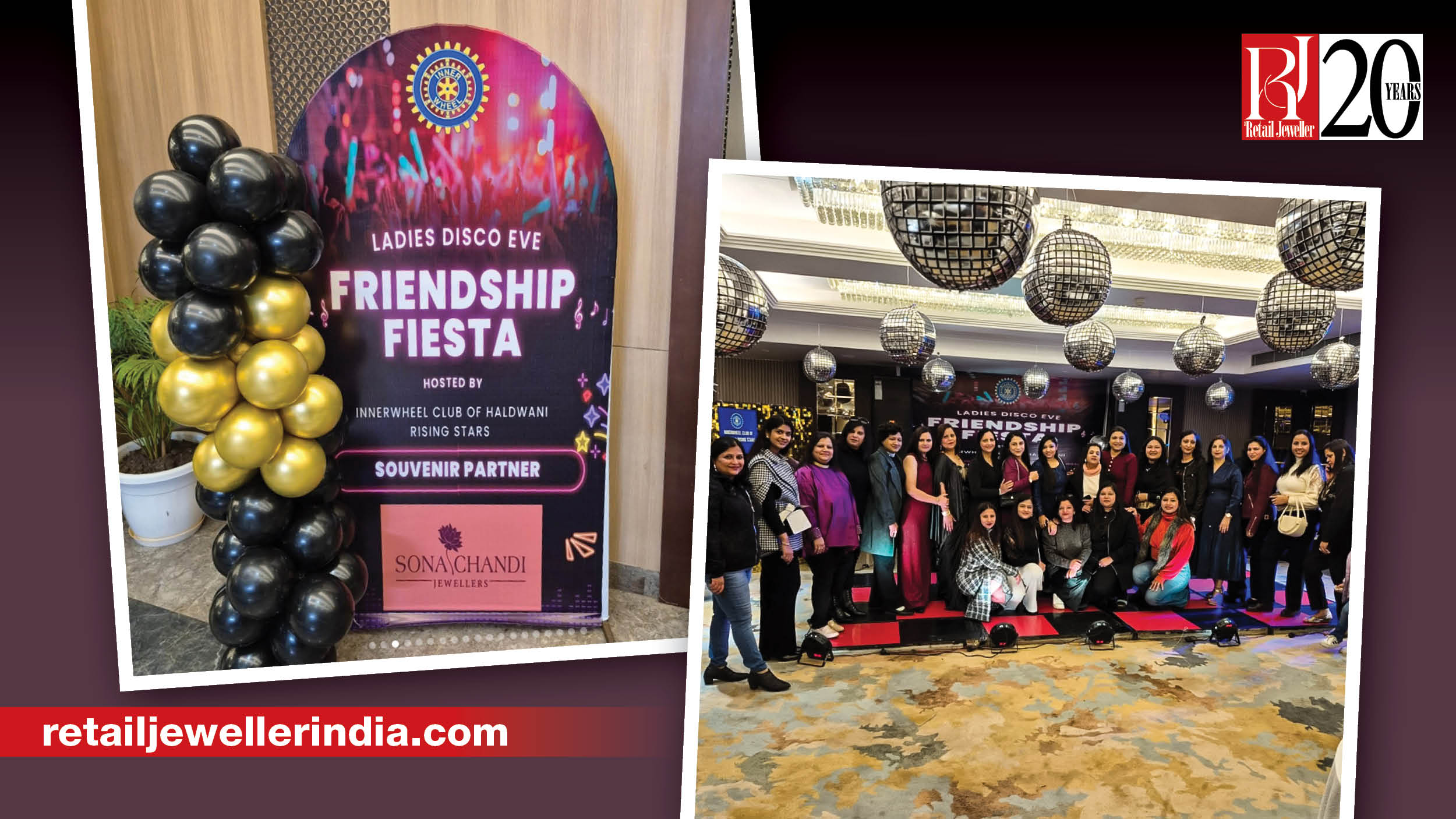 Sona Chandi Jewellers recently partnered with the Inner Wheel Club of Haldwani Rising Stars for ‘Friendship Fiesta’