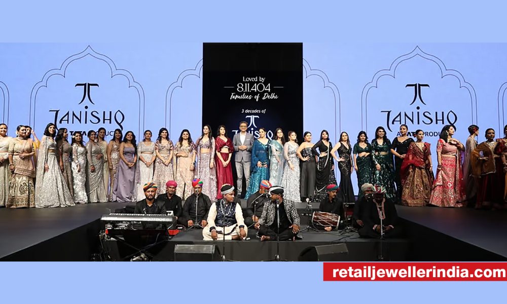Tanishq crosses 810,000 customer-mark in Delhi, hosts exclusive event to celebrate local connections 