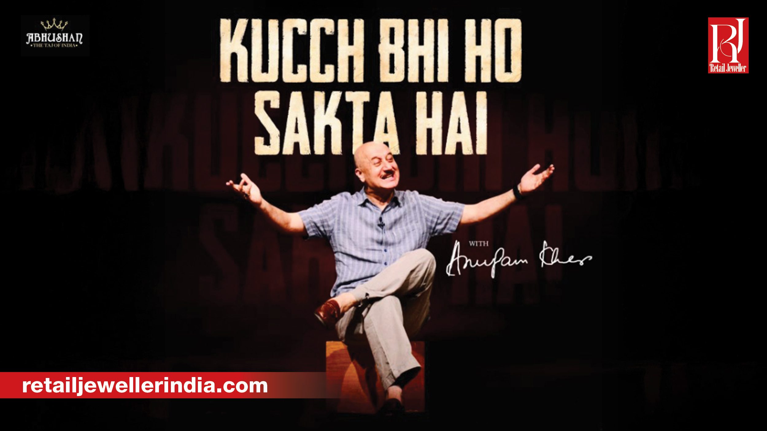Abhushan Diamonds & Gold recently engaged audiences in Agra through its association with actor Anupam Kher for the theatrical production ‘Kuch Bhi Ho Sakta Hai’