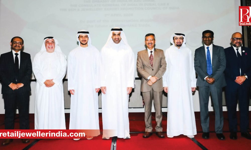 The India-UAE Gems & Jewellery Dialogue titled ‘Boosting Confidence’ was held on April 2