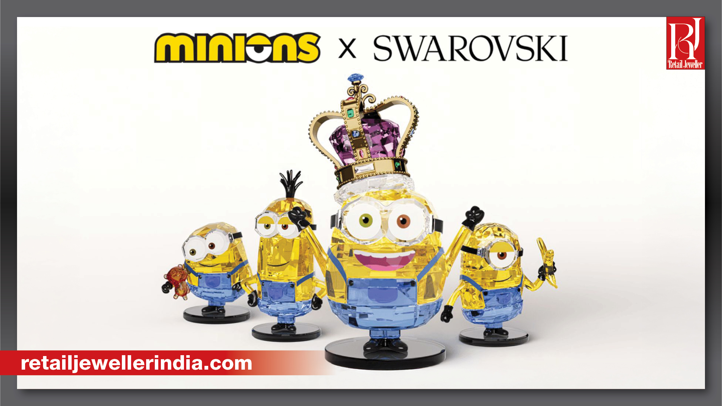 Swarovski has introduced a jewellery and accessories range inspired by the Minions, extending its collaboration with Illumination, owner of the franchise