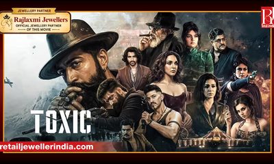 Rajlaxmi Jewellers has partnered with the recently released Bollywood psychological thriller ‘Toxic’, starring actors Yash, Kiara Advani and Tara Sutaria, as the film’s official jewellery partner